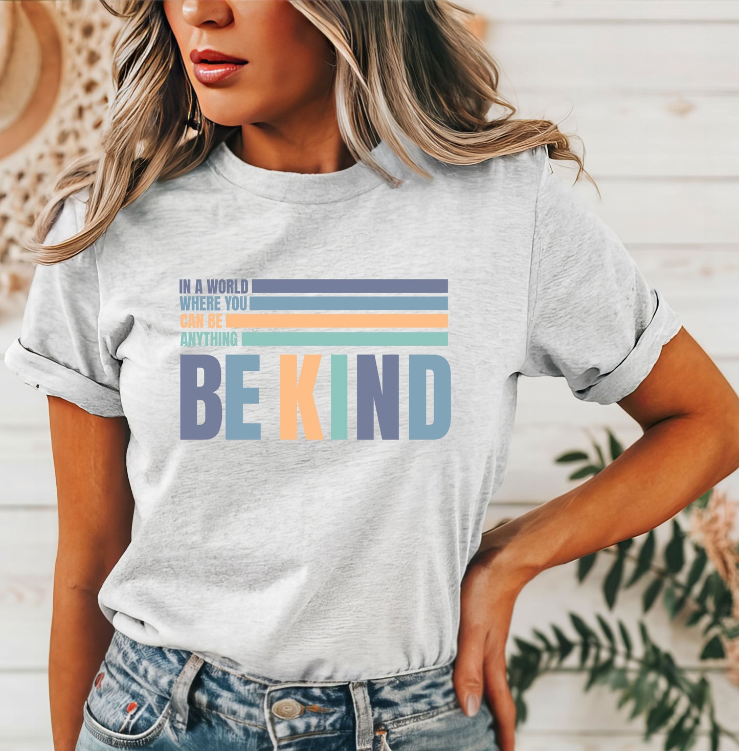 Be Anything, Be Kind T-Shirt