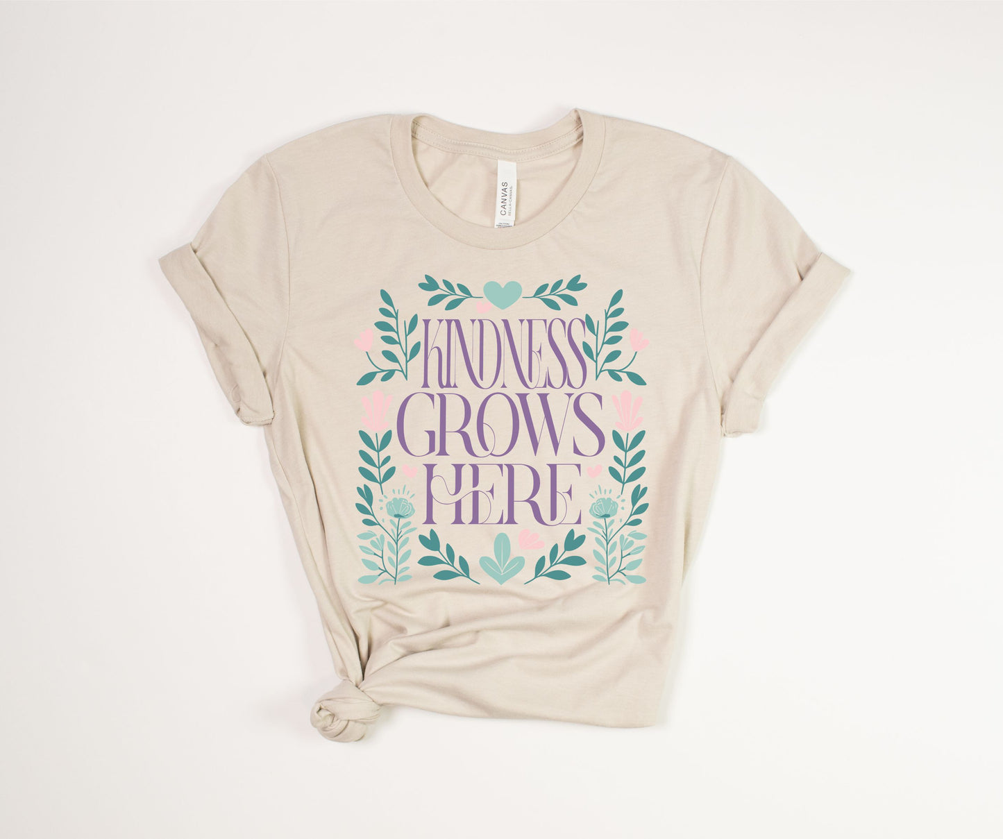 Kindness Grows Here T-Shirt