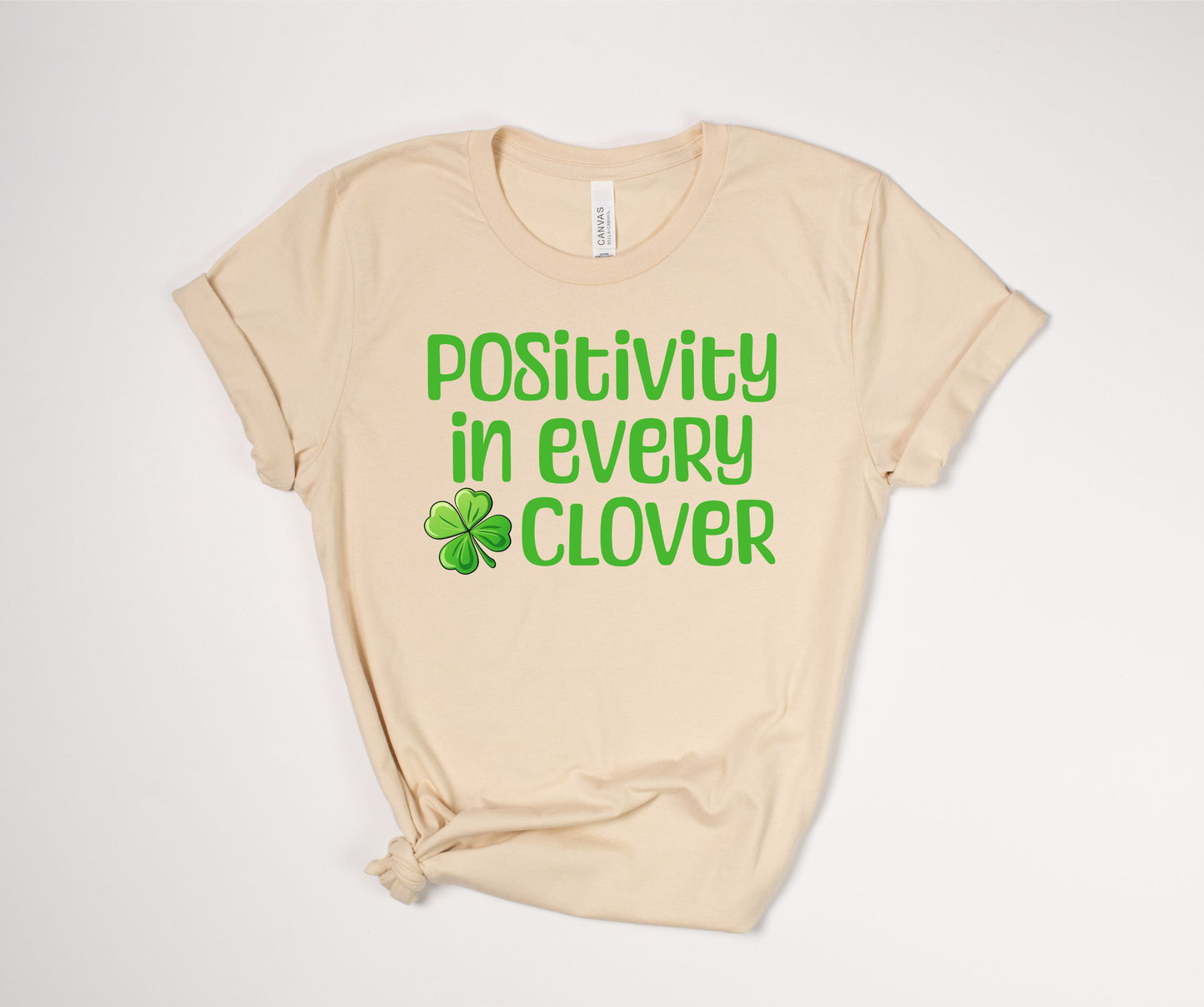 Positivity in Every Clover T-Shirt