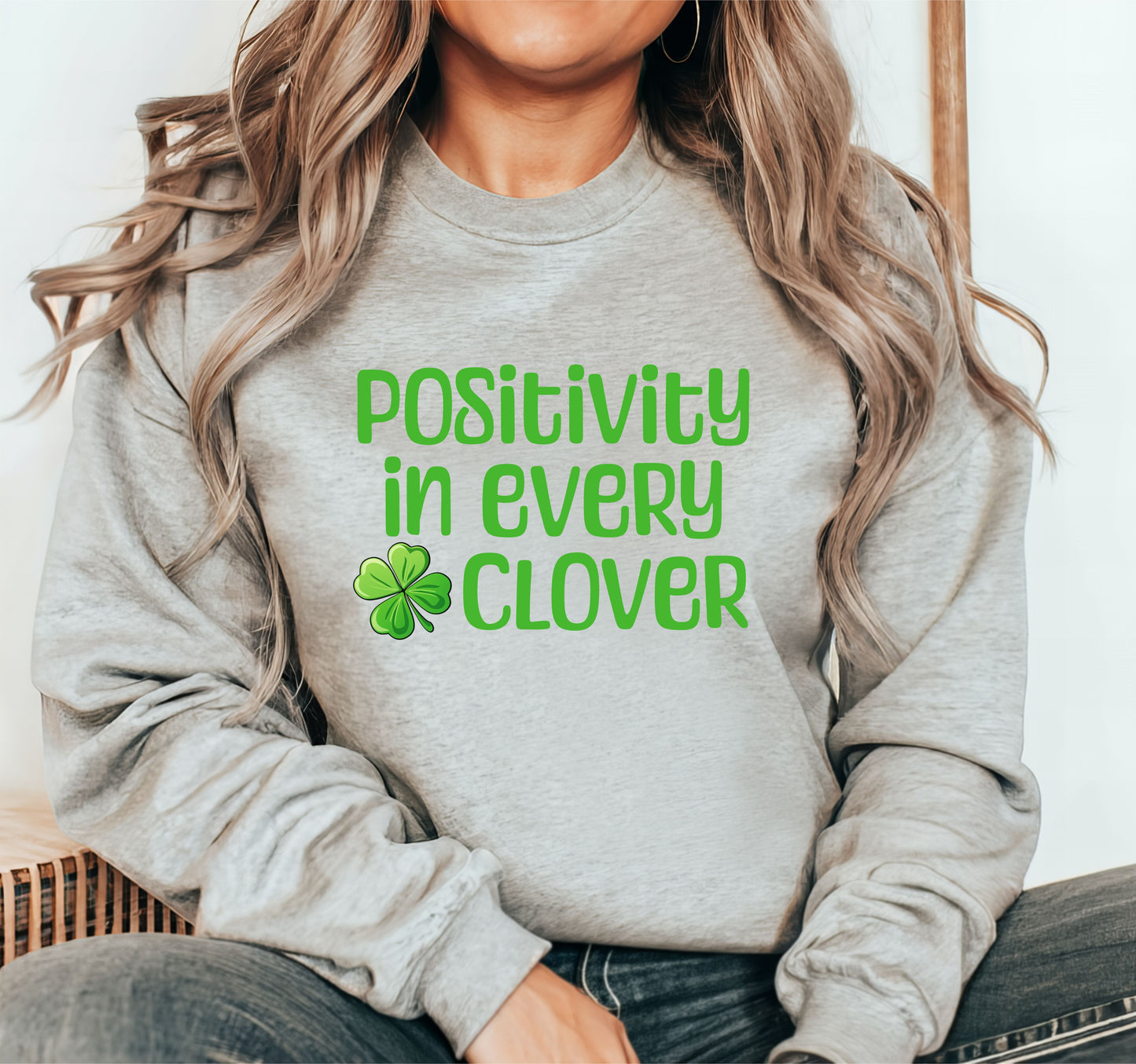Positivity in Every Clover Sweatshirt