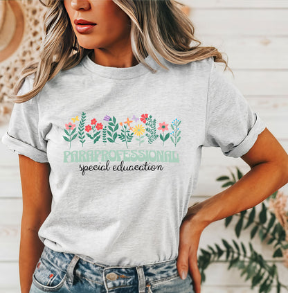 Paraprofessional Special Education Floral T-Shirt