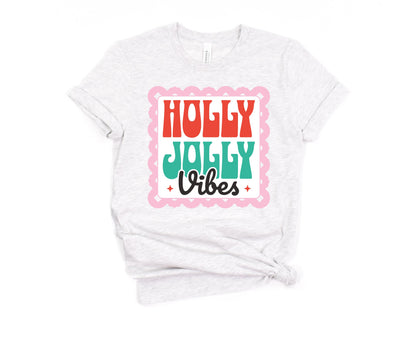 Holly Jolly Vibes T-Shirt