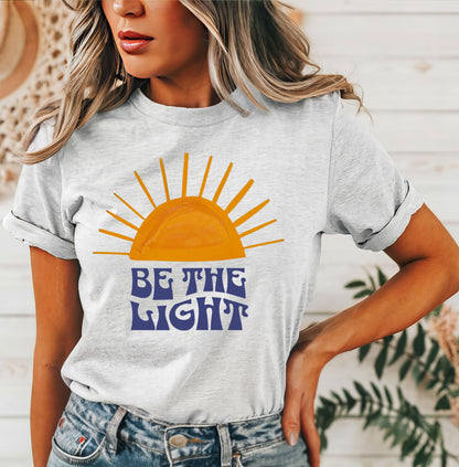 Be the Light T-Shirt