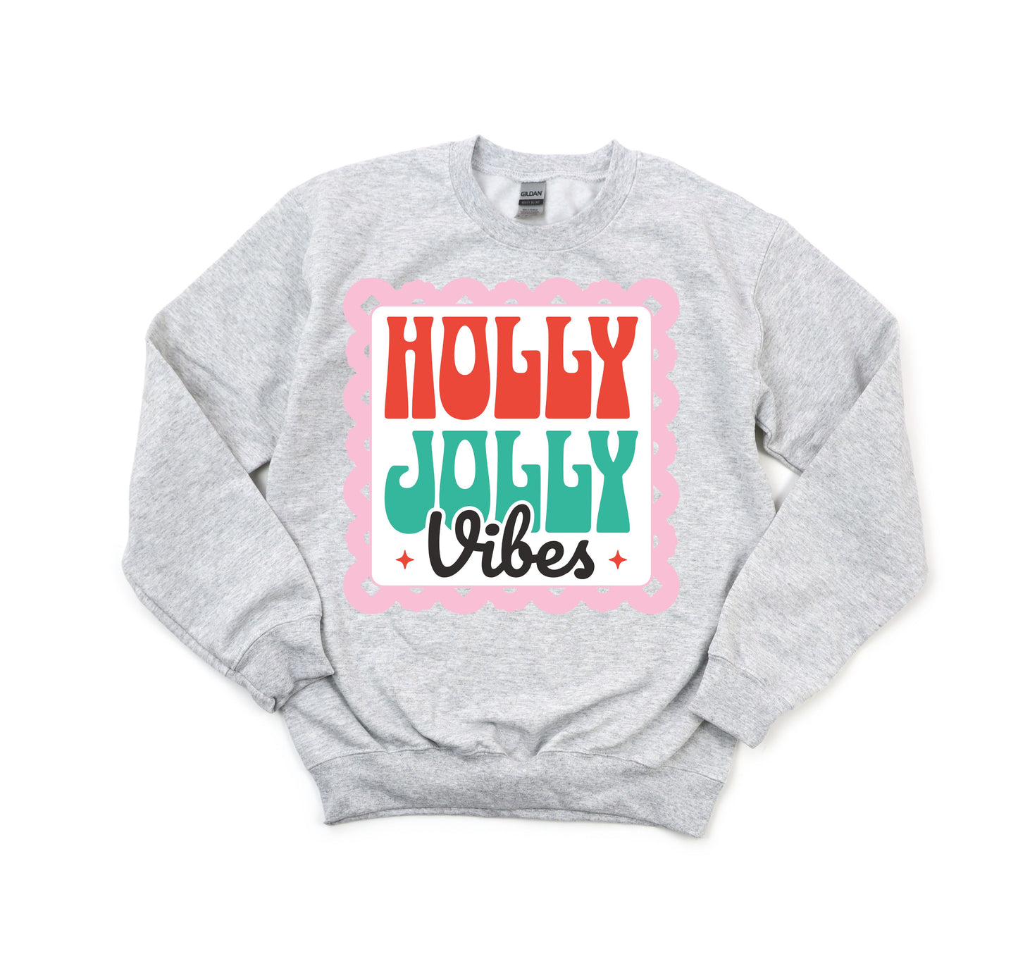 Holly Jolly Vibes Sweatshirt