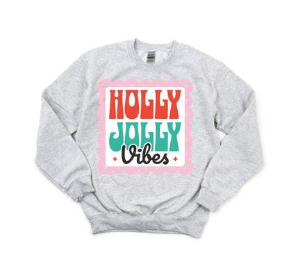 Holly Jolly Vibes Sweatshirt