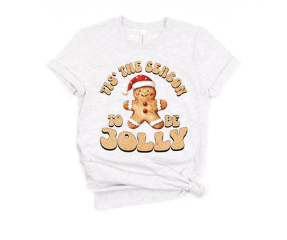 'Tis the Season to be Jolly T-Shirt