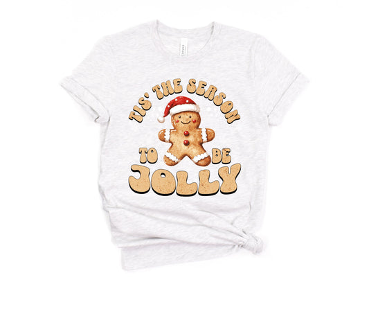 'Tis the Season to be Jolly T-Shirt