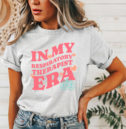 In My Respiratory Therapist Era T-Shirt