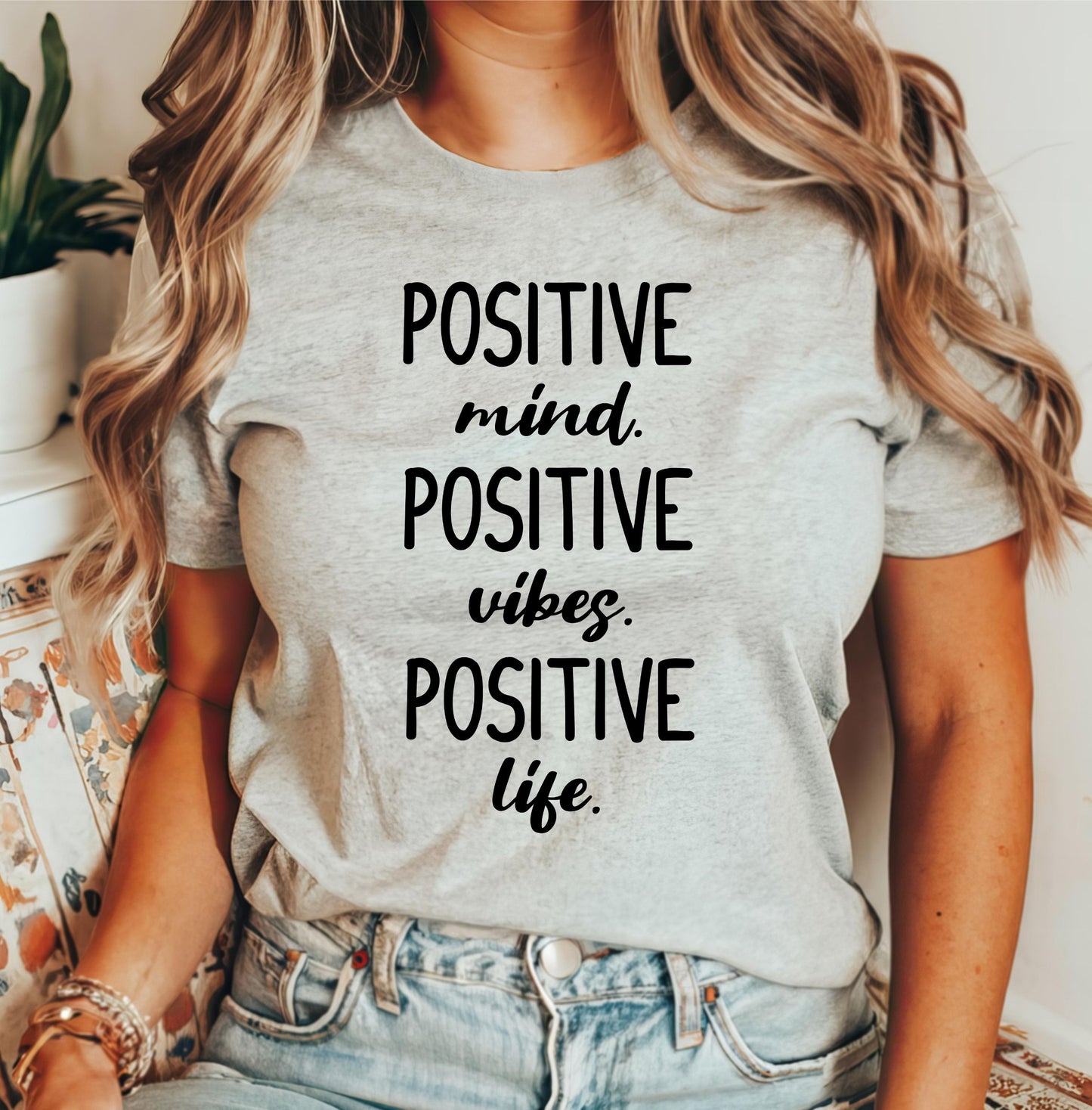 Positive T-Shirt