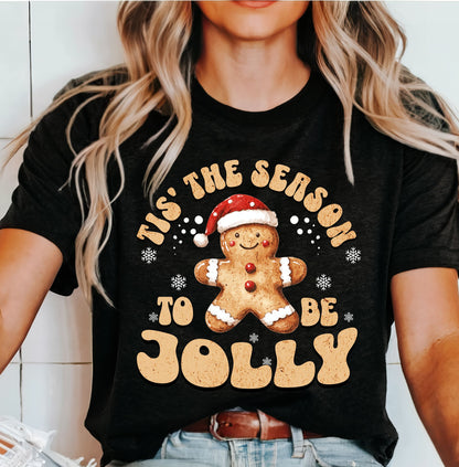 'Tis the Season to be Jolly T-Shirt