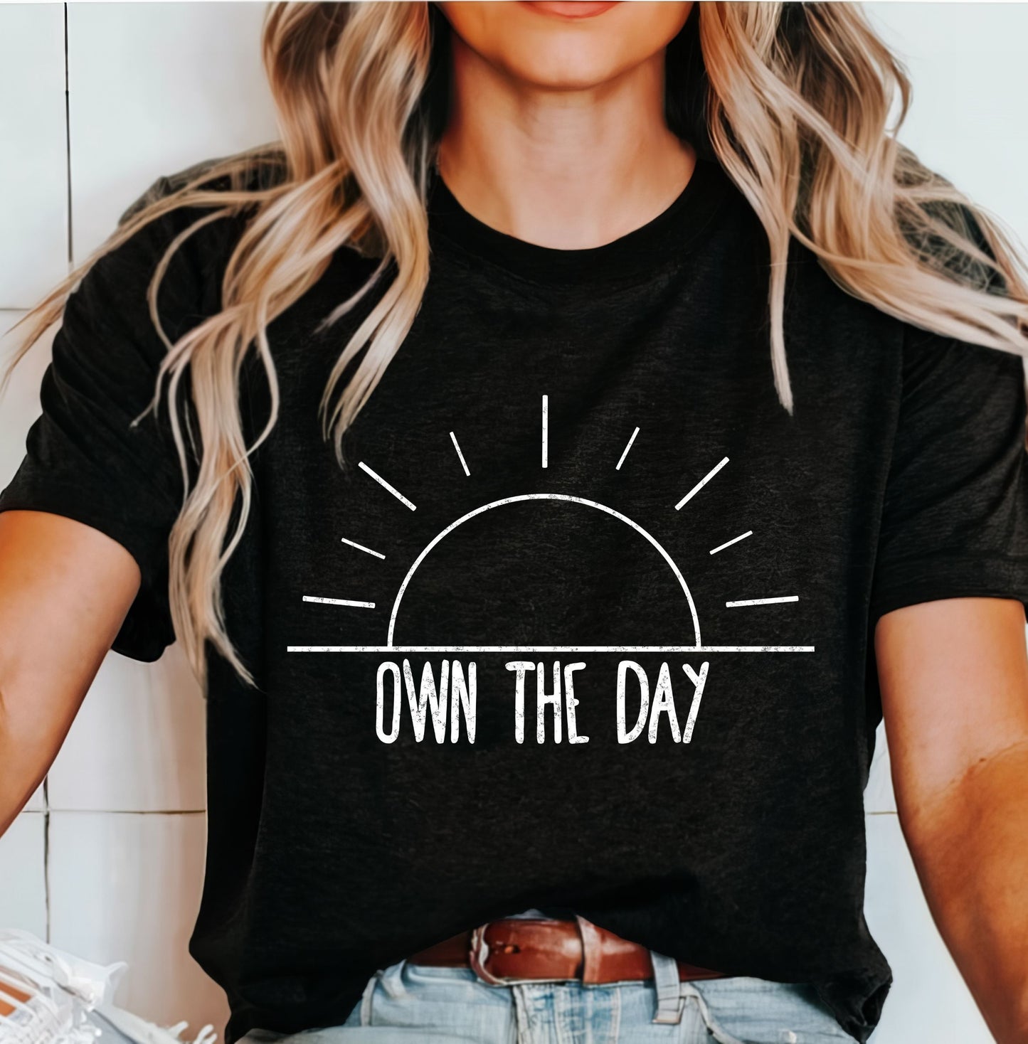 Own the Day T-Shirt