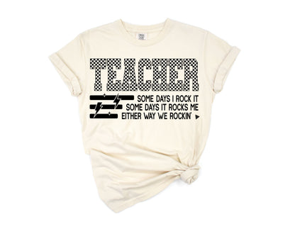 Teacher - Some Days I Rock It Black Logo
