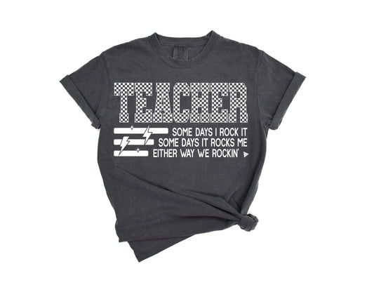 Teacher - Some Days I Rock It