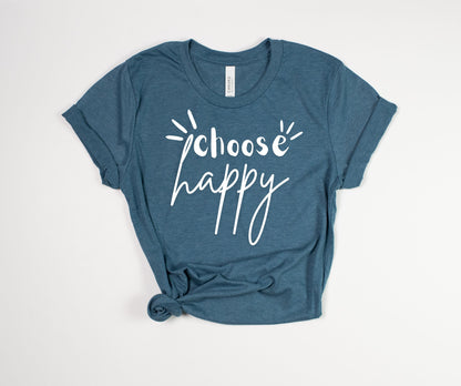 Choose Happy T-Shirt