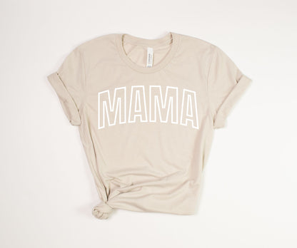MAMA T-Shirt