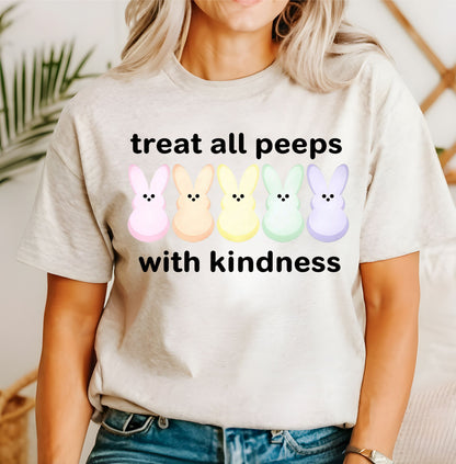 Treat All Peeps with Kindness
