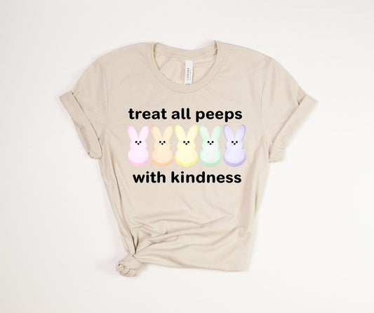 Treat All Peeps with Kindness