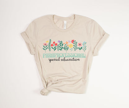 Paraprofessional Special Education Floral T-Shirt