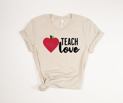 Teach Love T-Shirt