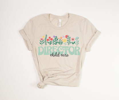 Child Care Director T-Shirt