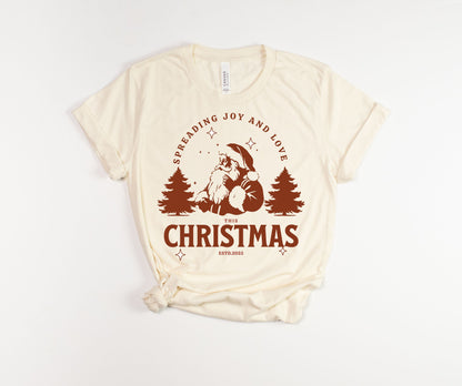 Spreading Love and Joy T-Shirt