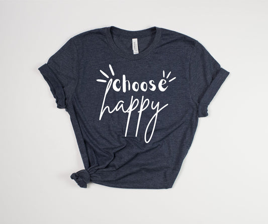 Choose Happy T-Shirt