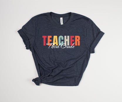 Third Grade Teacher T-Shirt