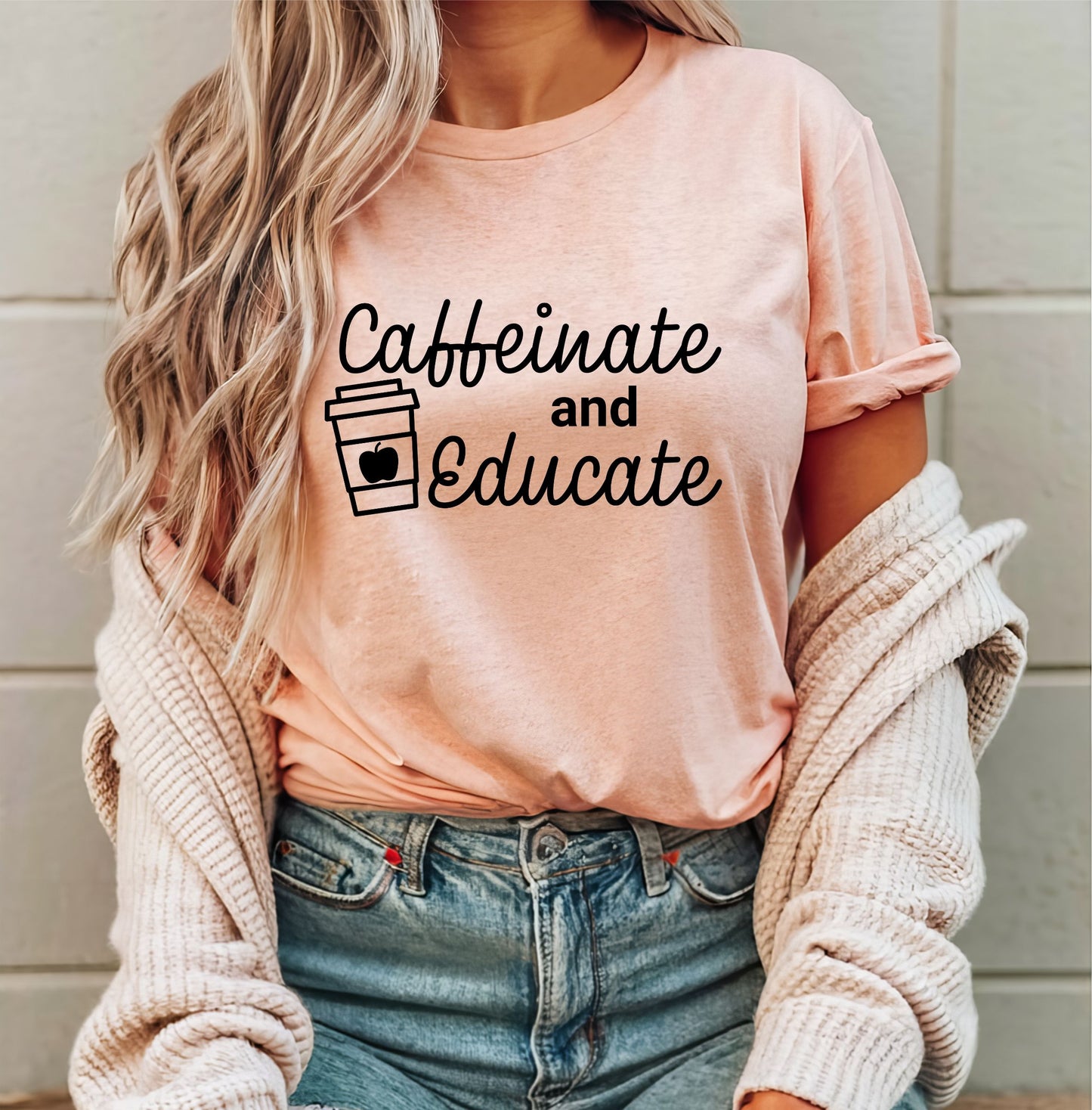 Caffeinate and Educate T-Shirt