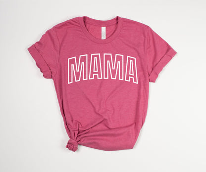 MAMA T-Shirt