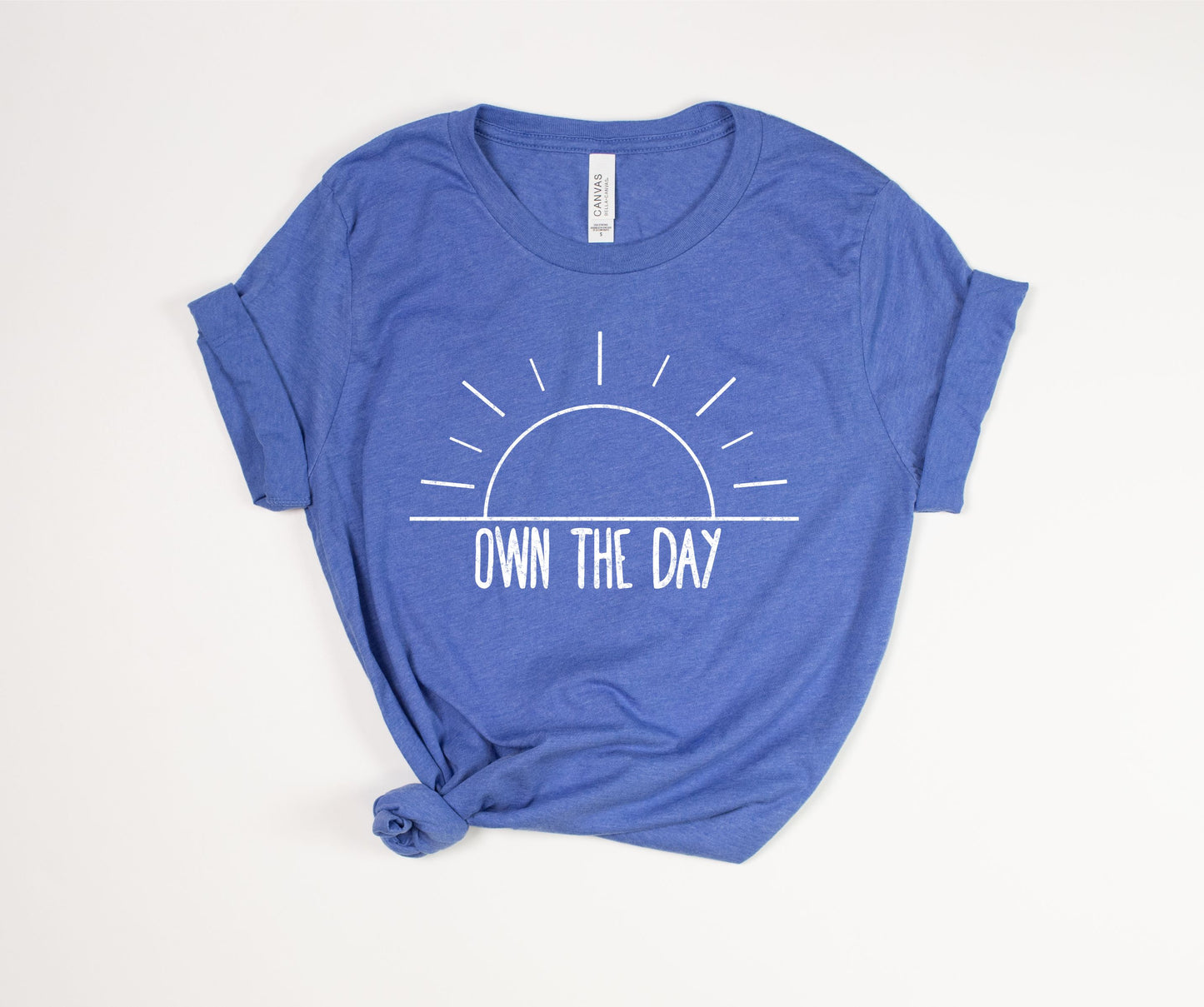 Own the Day T-Shirt