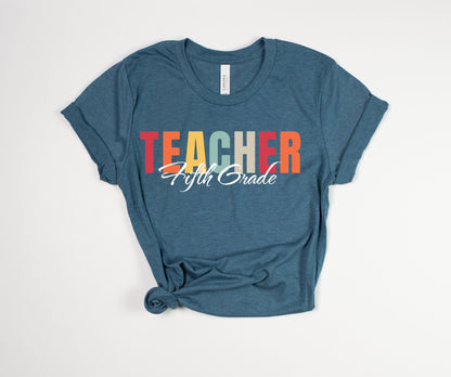 Fifth Grade Teacher T-Shirt