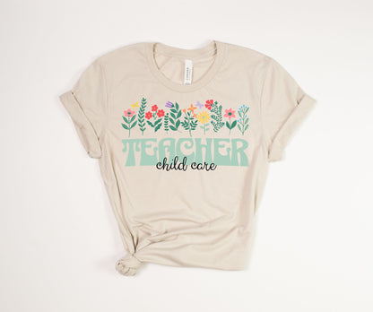 Child Care Teacher Floral T-Shirt