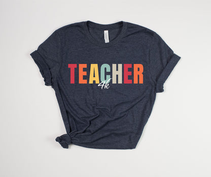 4K Teacher T-Shirt