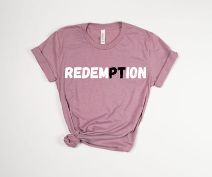 Redemption - Physical Therapist T-Shirt