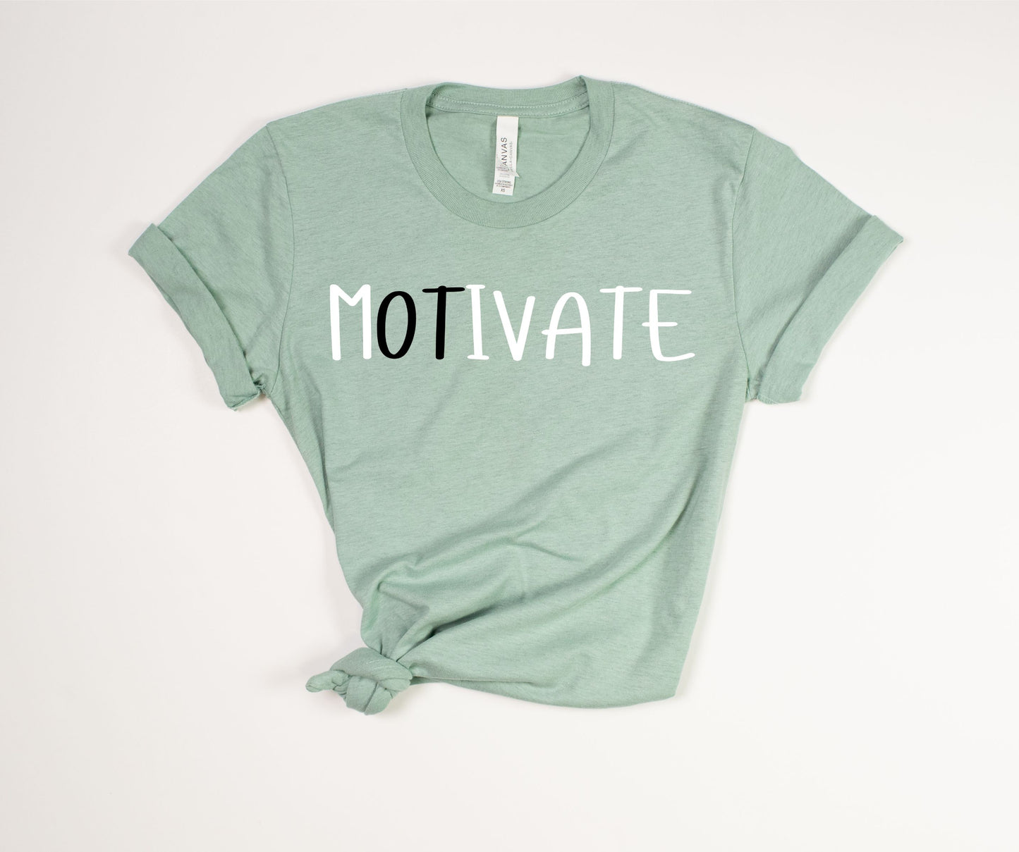 Motivate - Occupational Therapist T-Shirt