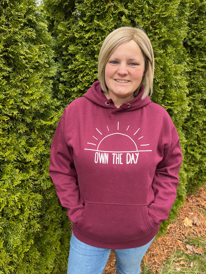 Own the Day Premium Hoodie