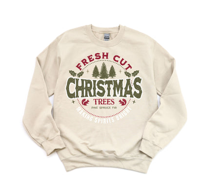 Fresh Cut Christmas Trees Sweatshirt