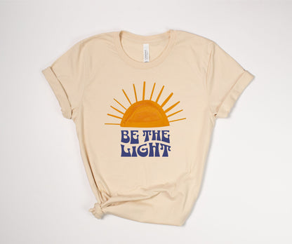 Be the Light T-Shirt