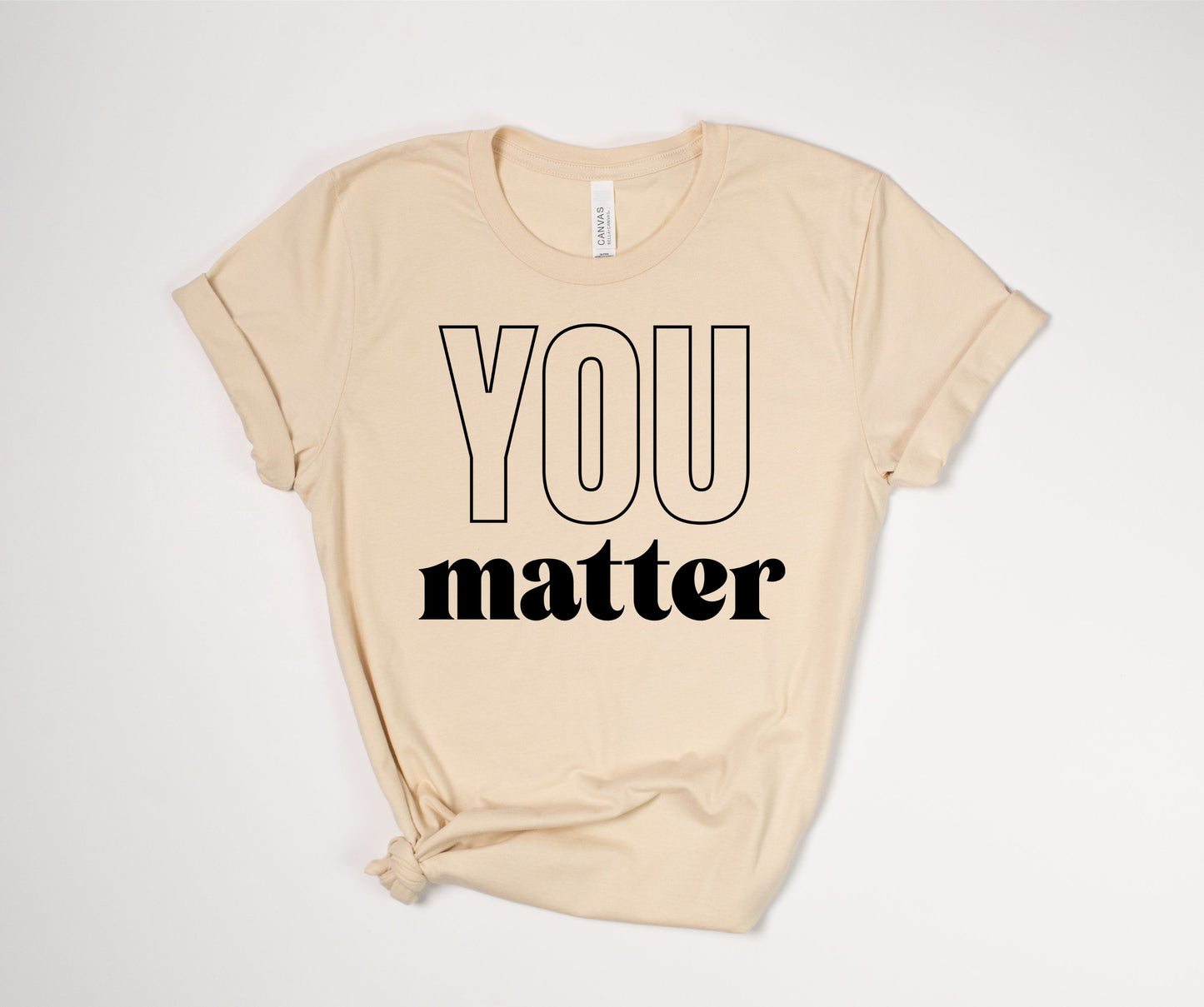 You Matter T-Shirt