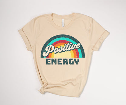 Positive Energy T-Shirt