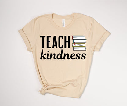 Teach Kindness T-Shirt