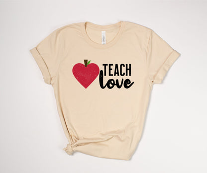 Teach Love T-Shirt