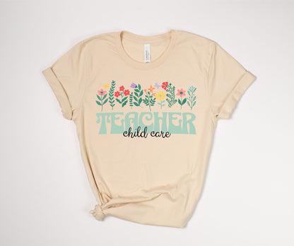 Child Care Teacher Floral T-Shirt