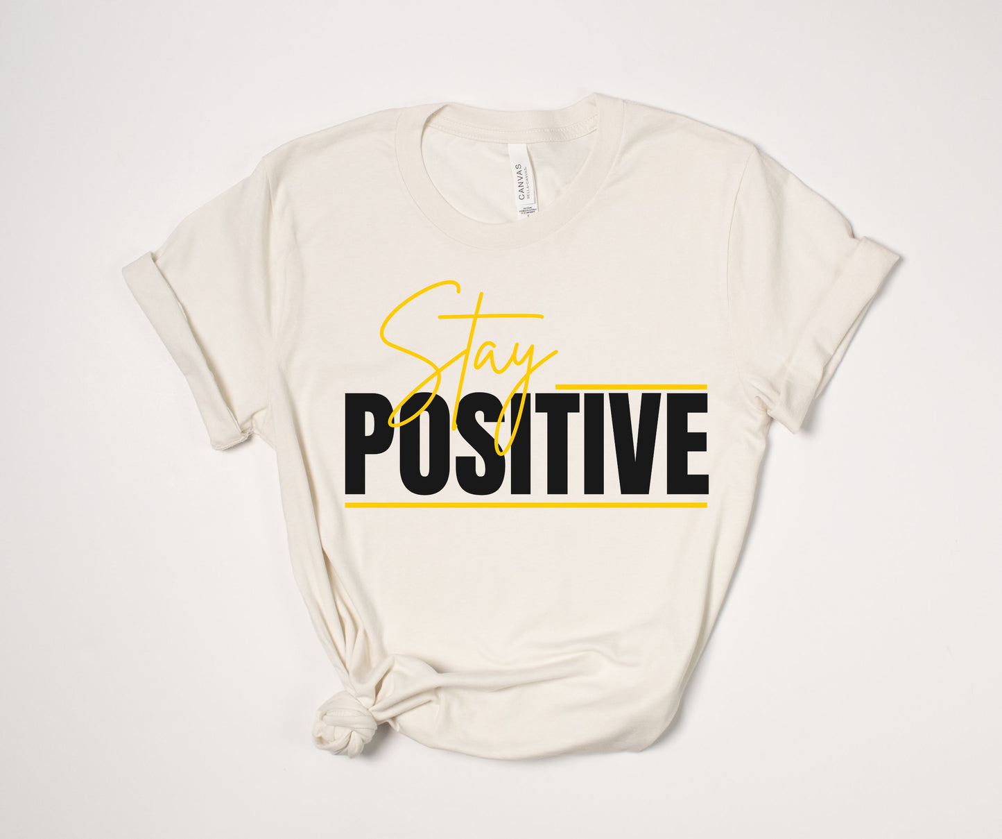 "Stay Positive" Uplifting T-Shirt