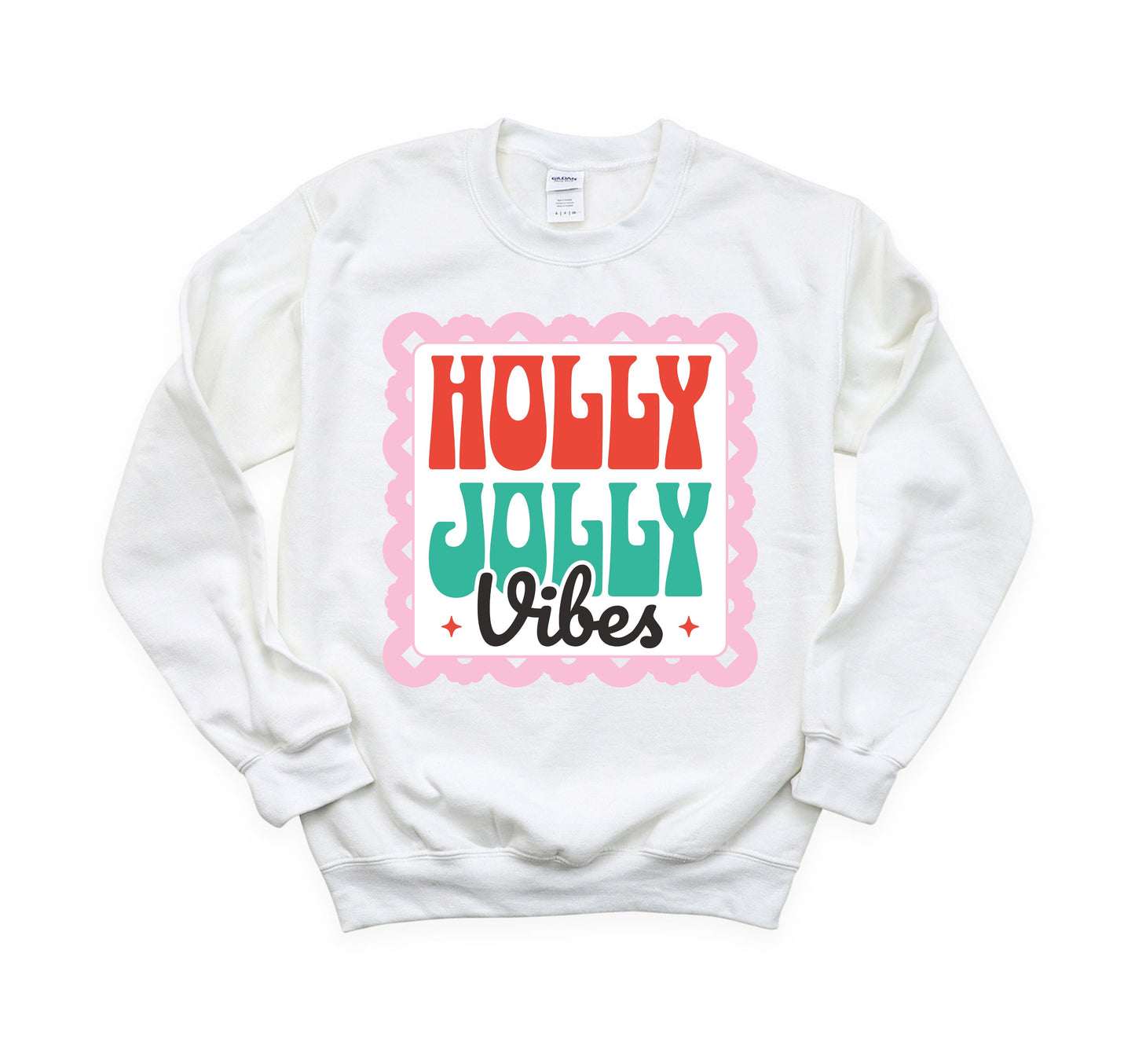 Holly Jolly Vibes Sweatshirt