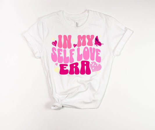 In My Self Love Era T-Shirt