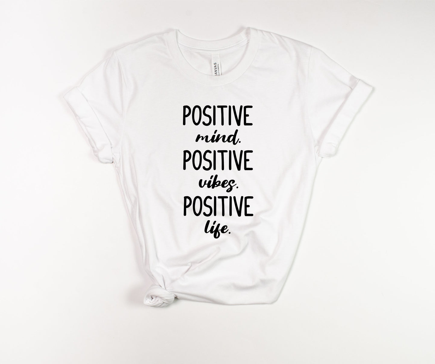 Positive T-Shirt