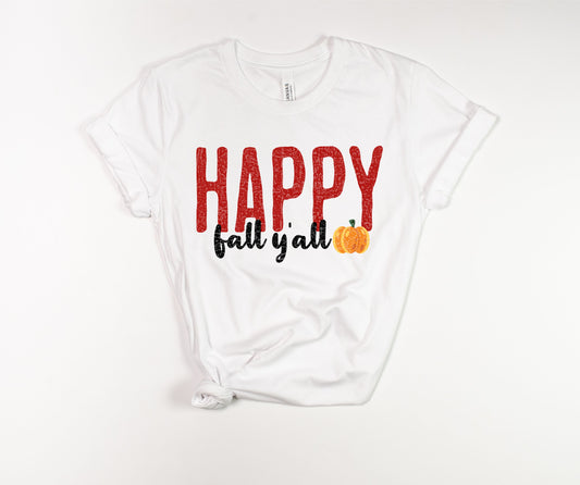 Happy Fall Y'all T-Shirt