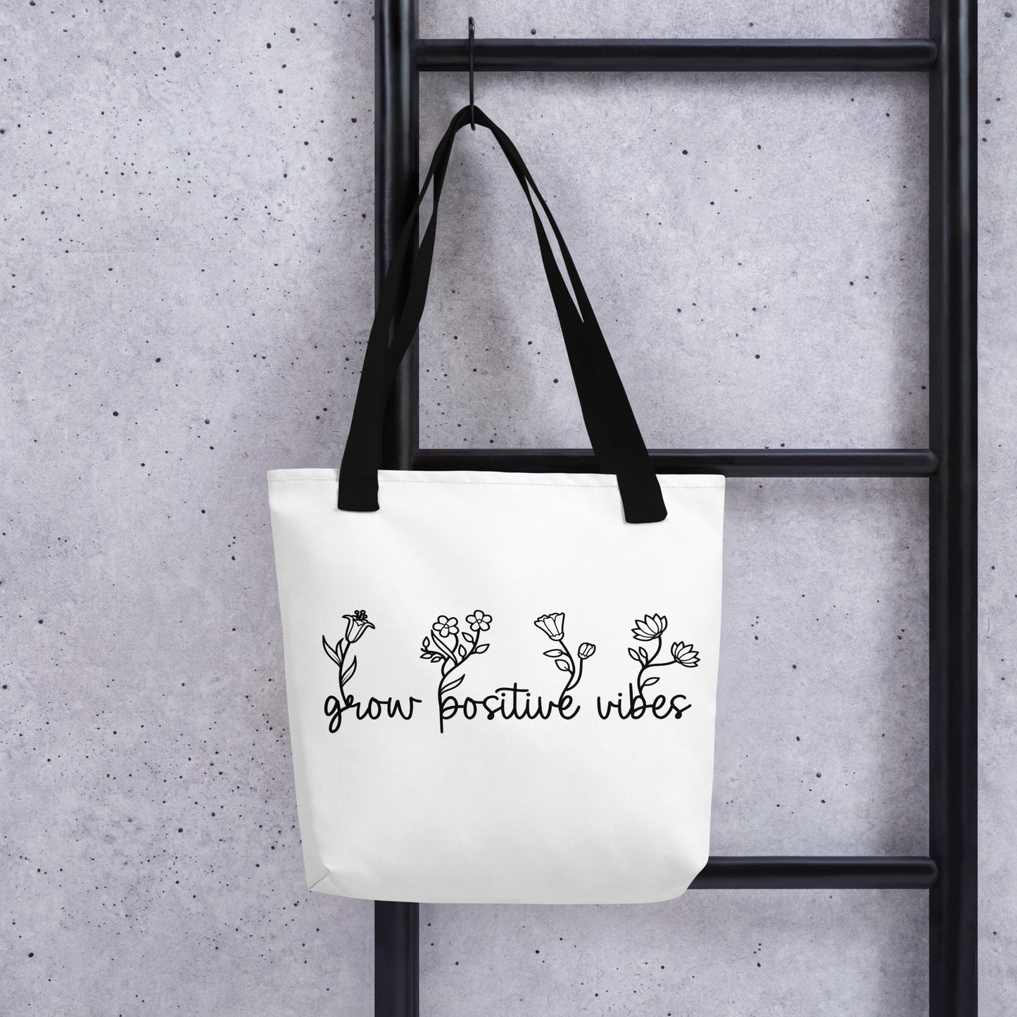 Grow Positive Vibes Tote Bag