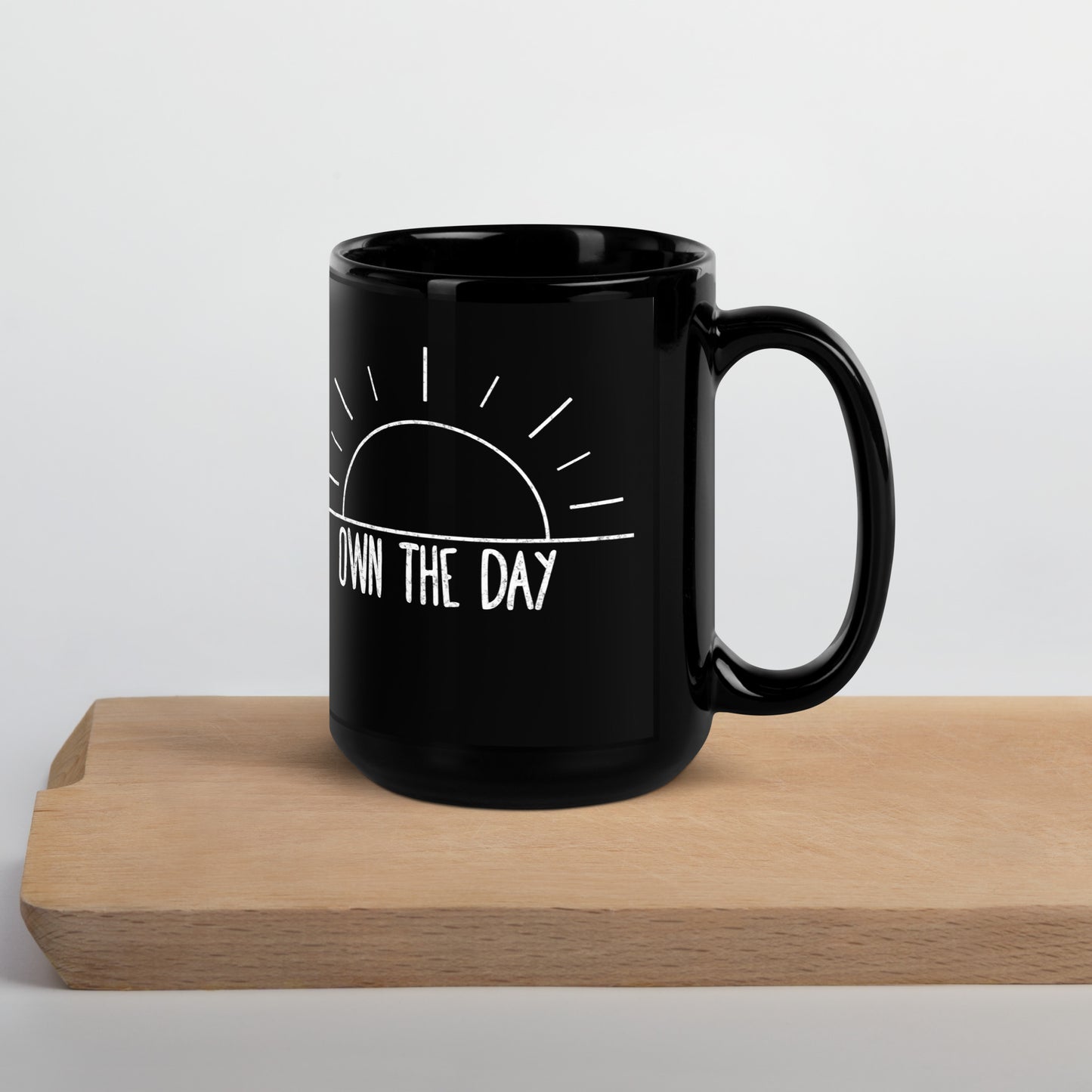 Own the Day Black Glossy Mug